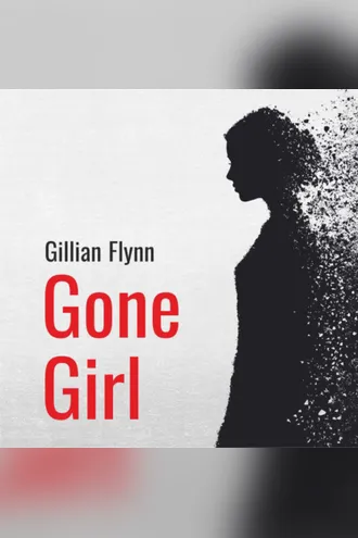 Обложка книги «Исчезнувшая. Gone Girl. Аудиокнига»