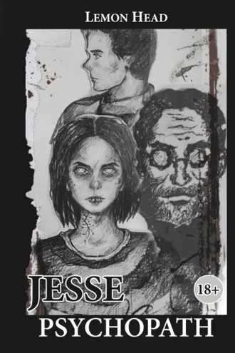 Обложка книги «Джесси Психопат»